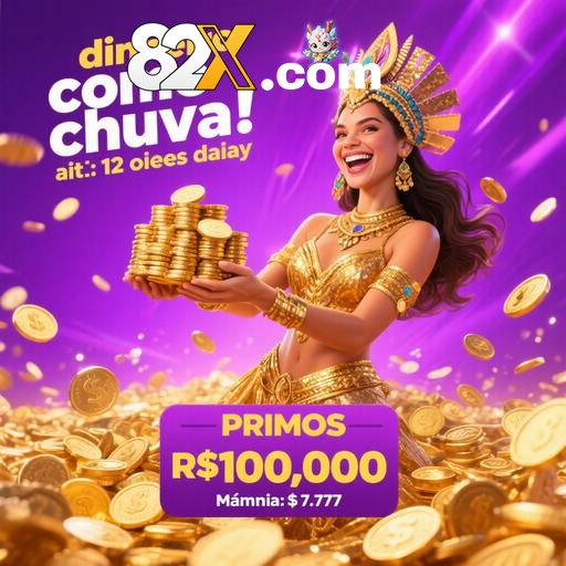 82X Ganhe R$ 100,00 Gratis